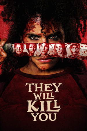 They Will Kill You