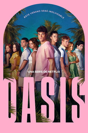 Oasis: 1×7
